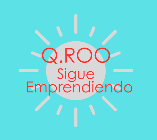 Quintana Roo Sigue Emprendiendo